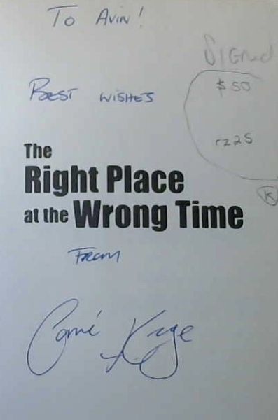 The Right Place At The Wrong Time