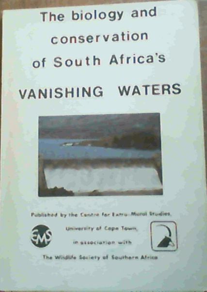 The Biology and Conservation of South Africa's Vanishing Waters