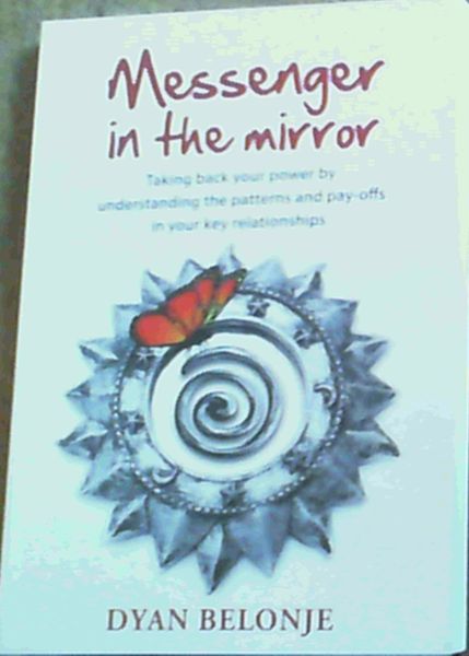 Messenger In The Mirror