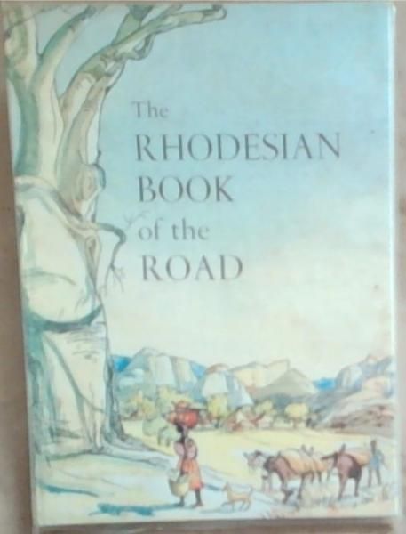 The Rhodesian Book of the Road