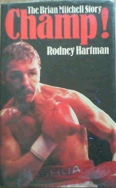 Champ! The Brian Mitchell Story