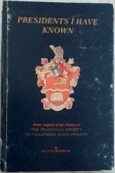 Presidents I Have Known