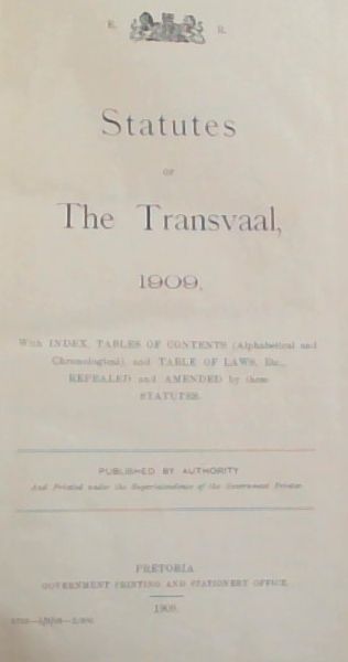 Statutes of the Transvaal 1909