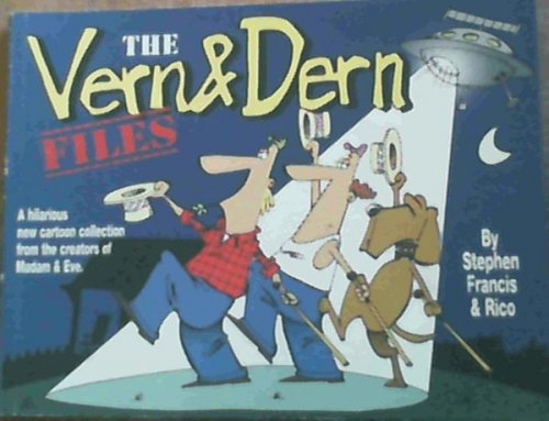 The Vern & Dern Files