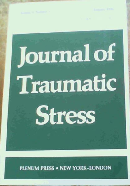 Journal of Traumatic Stress Vol. 9 No. 1, pp. 1- 158 January 1996