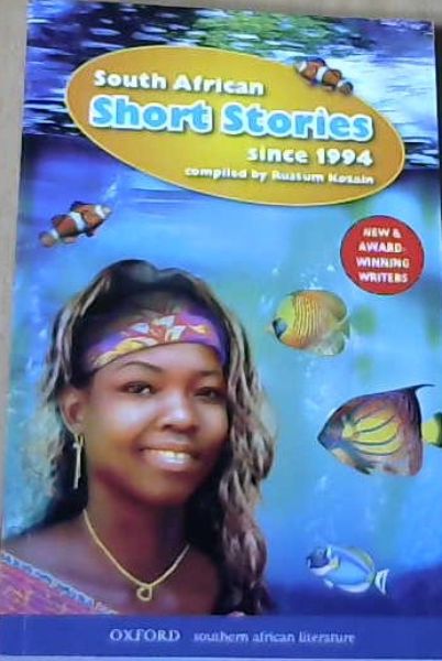 South African Short Stories since 1994