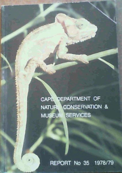 Cape Department Of Nature Conservation & Museum Services Report No. 35 1978/79