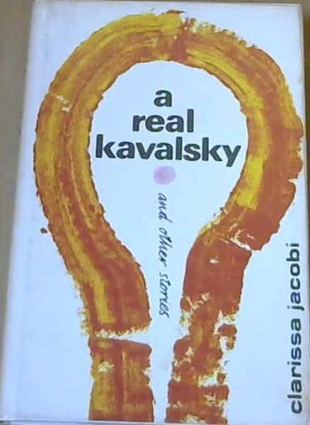 A Real Kavalsky and other stories