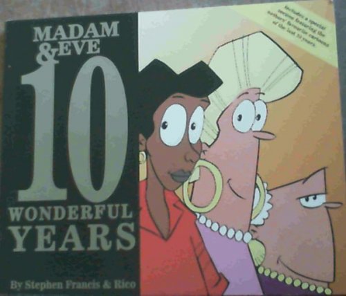 Madam & Eve, 10 Wonderful Years