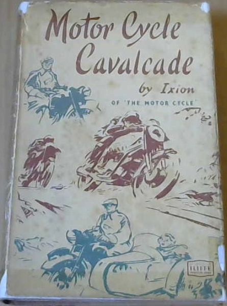 Motor Cycle Cavalcade