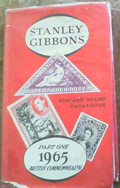 Postage Stamp Catalogue: Part One 1965 British Commonwealth