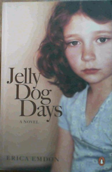 Jelly Dog Days- A Novel