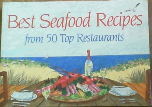 Best Seafood Recipes from 50 Top Restaurants