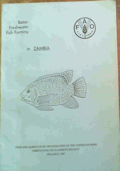 Better Freshwater Fish Farming in Zambia