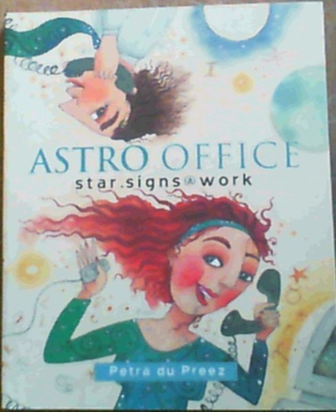 Astro Office - Star Signs At Work