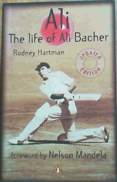 Ali - the Life of Ali Bacher