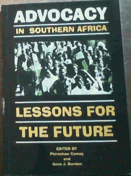 Advocacy in Southern Africa: Lessons for the Future