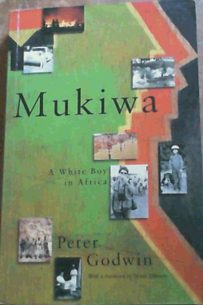 Mukiwa : A White Boy in Africa
