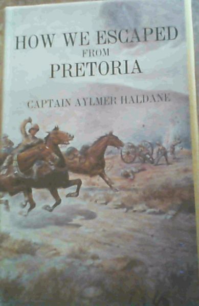 Image for How We Escaped from Pretoria How We Escaped from Pretoria