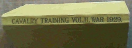 Cavalry Training Vol.ll War 1929