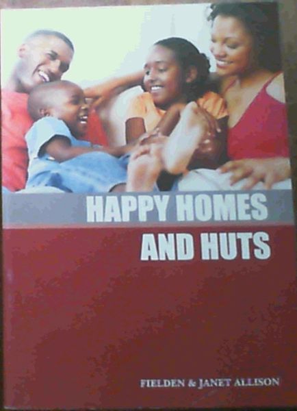 Happy Homes and Huts