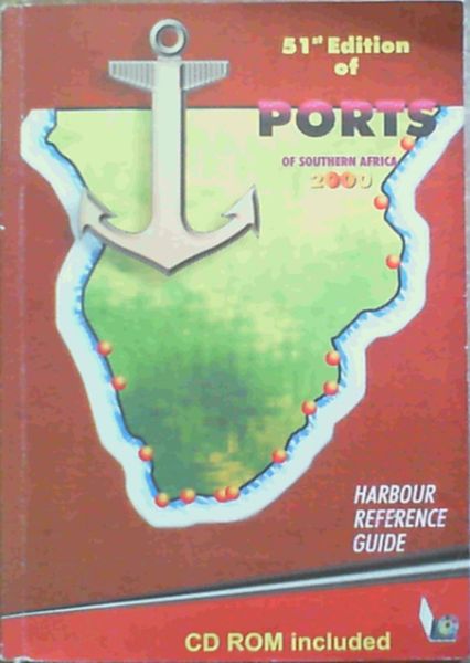 Harbour Reference Book for the Ports Of Southern Africa 2000