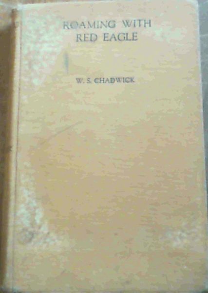 Roaming with Red Eagle