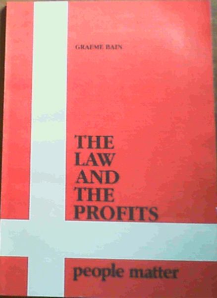 The Law & The Profits; A practical discussion of Christianity & its direct application to business