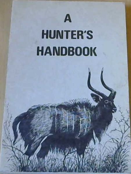 A Hunter's Handbook