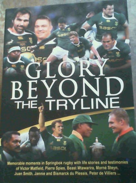 Glory Beyond The Tryline