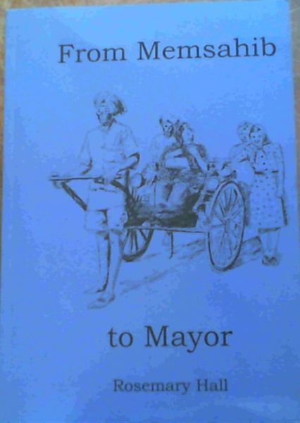 From Memsahib to Mayor