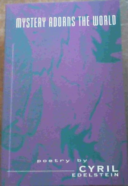 Image for Mystery Adorns the World Mystery Adorns the World