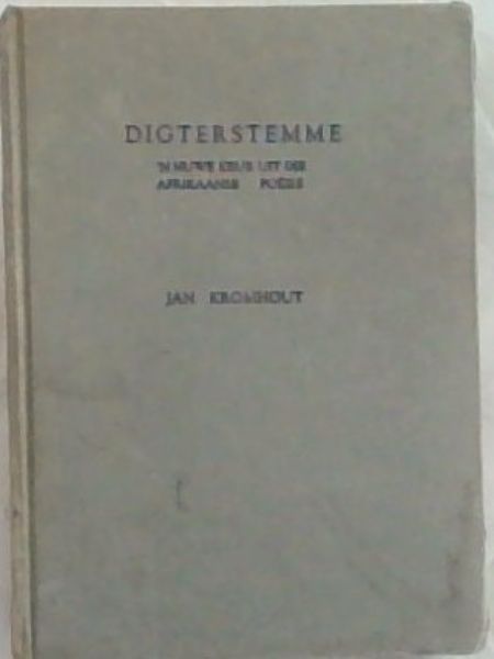 Digterstemme 'N Keur Uit Die Afrikaanse Poesie