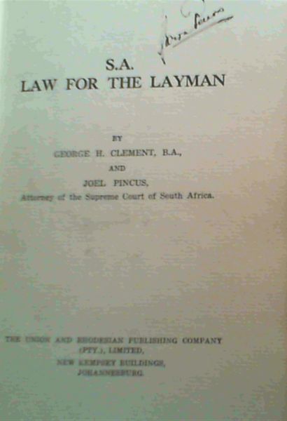 S.A. Law For The Layman