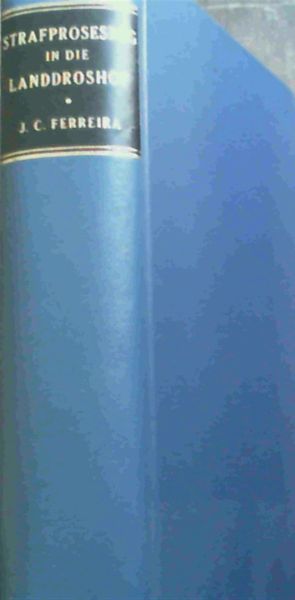 Strafprosesreg In Die Landdroshof