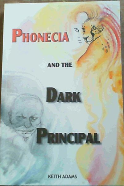Phonecia and the Dark Principal [signed]