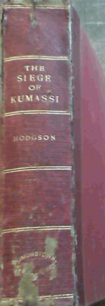 The Siege of Kumassi