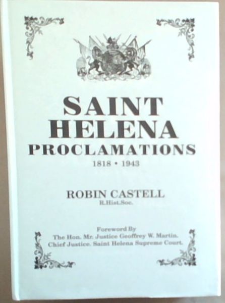 Saint Helena Proclamations 1818-1943