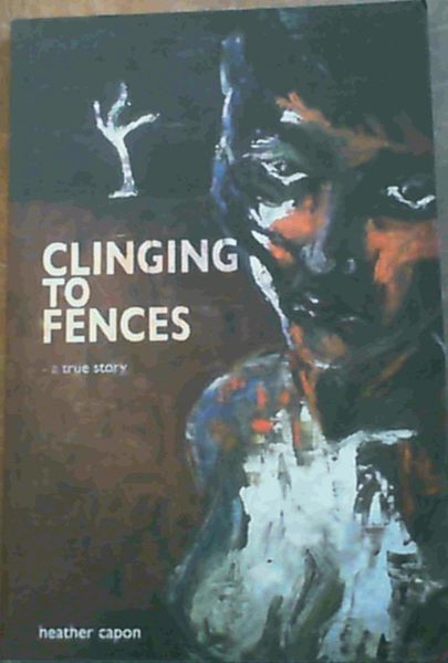 Clinging To Fences