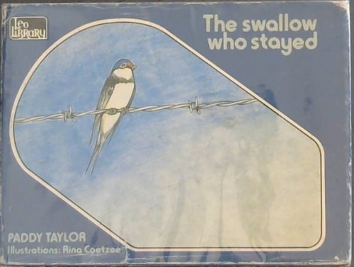 The swallow who stayed