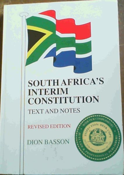 South Africa's Interim Constution; Text & Notes