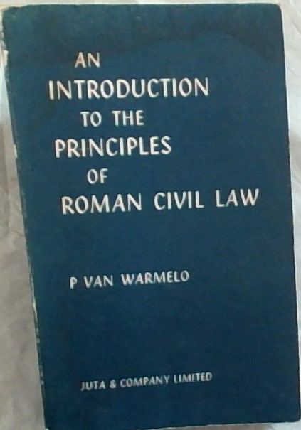 An Introduction to the Principles of Roman Civil Law