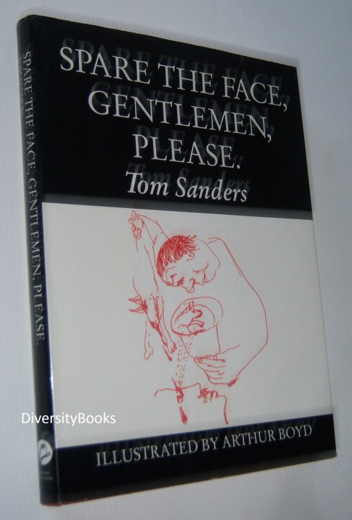 SPARE THE FACE, GENTLEMEN, PLEASE