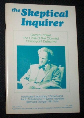 THE SKEPTICAL INQUIRER Vol. VI No.1/Fall 1981