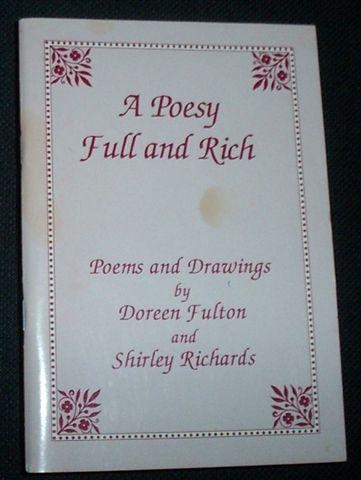 A POESY FULL AND RICH (Signed Copy)