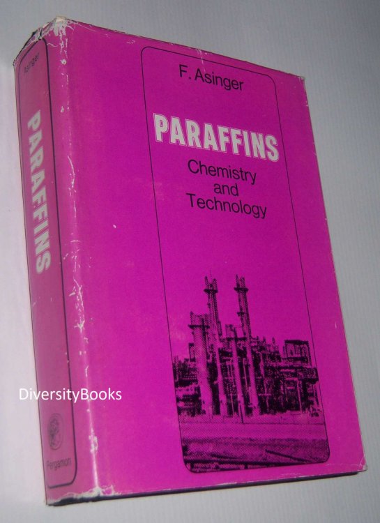 PARAFFINS: Chemistry and Technology