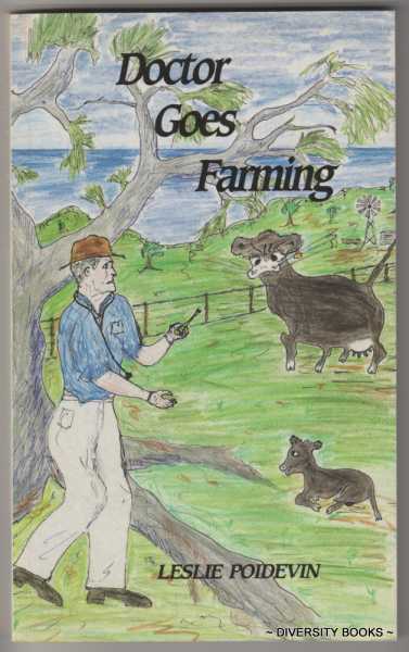 DOCTOR GOES FARMING