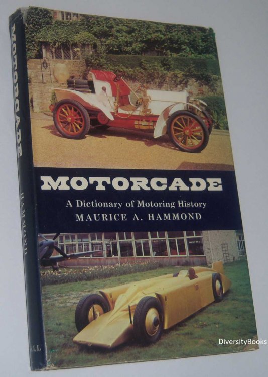MOTORCADE: A Dictionary of Motoring History