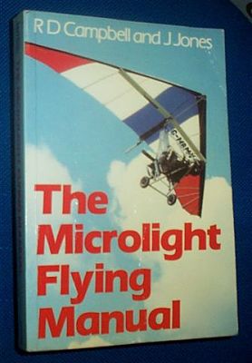 THE MICROLIGHT FLYING MANUAL