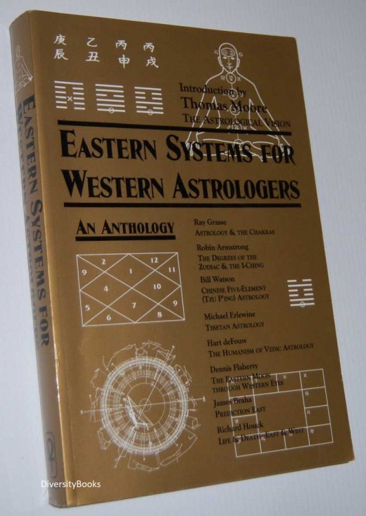 EASTERN SYSTEMS for Western Astrologers: An Anthology